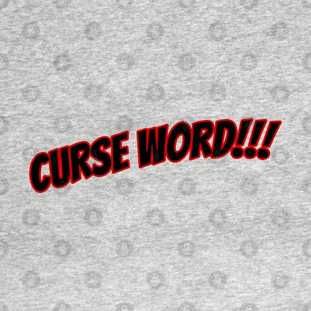 Curse word by renzkarlo